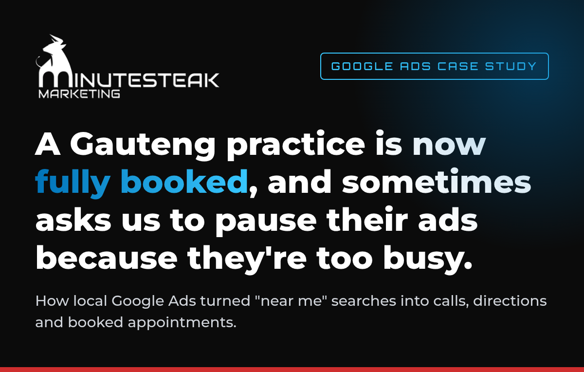 Google Ads case study: a Gauteng practice is now fully booked